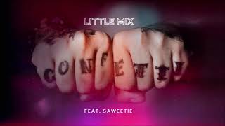 Little Mix - Confetti (feat. Saweetie) [Instrumental]