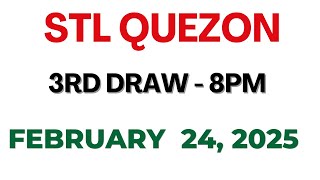 STL Quezon 3rd draw result today live 24 February 2025