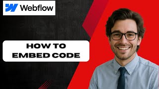 How to Embed Code in Webflow Easily (full guide)