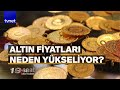 Altın fiyatlarını artıran 3 neden: 2024 beklentisi ne?