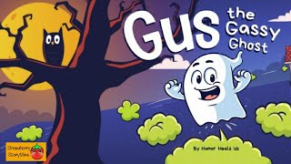 Gus the Gassy Ghost by Humor heals us | Kids book read aloud | #halloweenstory