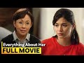 ‘Everything About Her’ FULL MOVIE | Vilma Santos, Angel Locsin