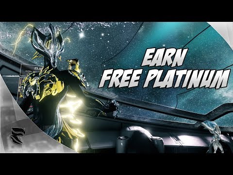 Warframe: How to Earn Free Platinum 2018 Warframe: How to Earn Free Platinum 2018