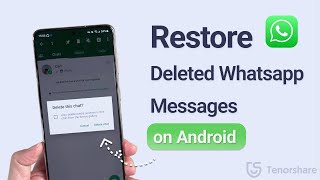How to Restore Deleted Whatsapp Messages on Android Without Backup 2023