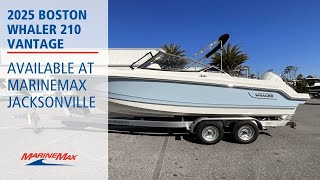 2025 Boston Whaler 210 Vantage Boat For Sale At MarineMax Jacksonville FL