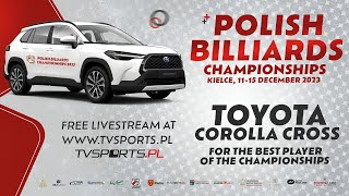 Polish Billiards Championships - Kielce 11-15.12.2023   - FINAL TV