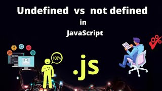 #javascript Undefined vs not defined in JavaScript | Hindi