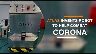 Atlas invents AGV Robot to support Sri Lanka’s medical personnel combating Coronavirus