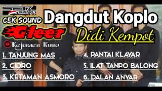 Download Mp3 Kumpulan Lagu Cek Sound Dangdut Koplo Didi Kempot