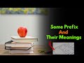 Some Common Prefix And Their meaning | Some Prefix And Their Meaning With Example | English Prefix