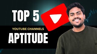 Best Youtube channels for aptitude preparation | Aptitude for exams | Placements Prepration 2025