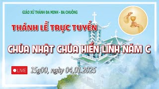 Thánh lễ trực tuyến Lễ Chúa Hiển Linh năm C, 04/01/2025