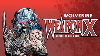 Wolverine: Weapon X FULL STORY Motion Comic Movie #wolverine #weaponx #logan
