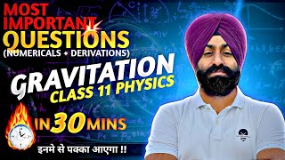 Gravitation |⚡️Most Important Questions | All Important Numericals \u0026 Derivations💥| Physics Class 11🚀