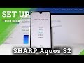 How to Set Up SHARP Aquos S2 - Activation & Configuration Process