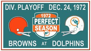 1972 Miami Dolphins - Week 15 - Division Playoff - CLEVELAND at MIAMI Radio Edit