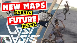 LAST OASIS NEW UPDATE - Event Maps - Tiles Burning - Iron/Asteroid Explained And Future Plans!