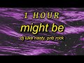 DJ Luke Nasty, PnB Rock - Might Be Remix Lyrics  girl i love it when we high