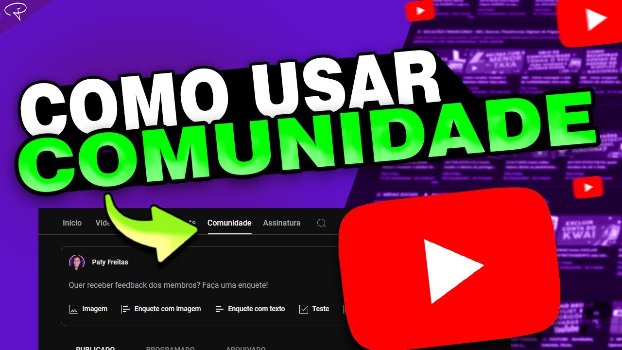 Youtube Como Usar A Aba Comunidade Como Aumentar O Engajamento E