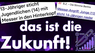 Kinder stechen Kinder ab und gehen dann nach Hause! Das neue normal in Deutschland verabscheue ich!