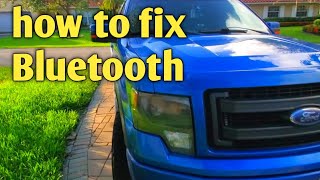 How to fix f150 sync/ Bluetooth radio | wont connect