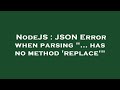 NodeJS : JSON Error when parsing 