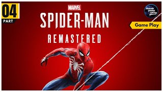 Spider-Man Remastered | Part - 04 |  Walkthrough Gameplay - No Commentary