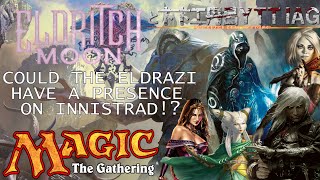 YTTIAG: Magic: The Gathering Theory - Where Is Emrakul? Eldrazi on Innistrad?