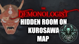 Demonologist | I FOUND a HIDDEN ROOM on KUROSAWA!