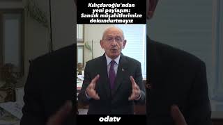 Kılıçdaroğlu seçime saatler kala paylaştı: Sandık müşahitlerimize dokundurtmayız #shorts