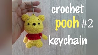 EP.74 สอนถักพวงกุญแจพูร์ # 2/How to crochet pooh  amigurumi key chain./Free pattern./Pooh crochet