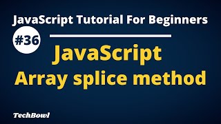 Array splice in JavaScript | JavaScript Array methods tutorial (Hindi)