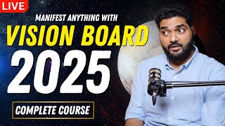 Manifest Anything in 2025: LIVE Vision Board \u0026 Goal-Setting Workshop