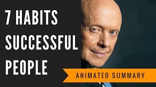The 7 Habits of Highly Effective People: By Stephen Covey -- Summary‎