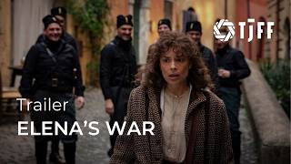 Elena's War Official TJFF Trailer