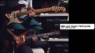 Gelap Nan Terang - Double Guitar Trouble