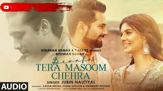 Bewafa Tera Masoom Chehra | Jubin Nautiyal | New Song | SN Music Hub | Hindi Song