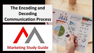 The Encoding and Decoding Communication Process
