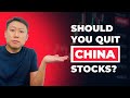 Should you quit China stocks?