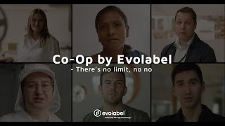 Evolabel -  Co Op, There's no limit