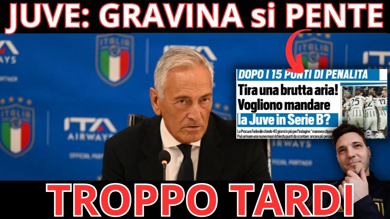 JUVENTUS: GRAVINA CONFESSA // DIRITTI TV Ecco Le SUE PAROLE - YouTube