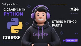 String Method Part - 2 | String methods in python | Complete python course day : #34
