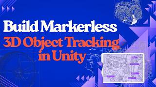 Build Markerless 3D Object Tracking in Unity (Complete Workflow) | MultiSet AI