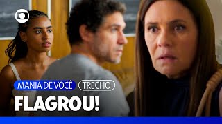 Mércia chega em casa e flagra Viola e Volney conversando! | Mania de Você | TV Globo