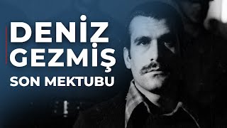 Deniz Gezmiş'in Son Mektubu