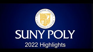 SUNY Poly's 2022 Highlights