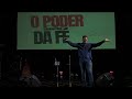 O PODER SOBRENATURAL DA FÉ /// AP. RENATO ODIARTE