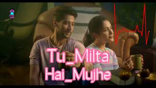 Tu Milta Hai Mujhe - Raj Barman | Rashid Khan | Anjaan Sagri | New Song 2022