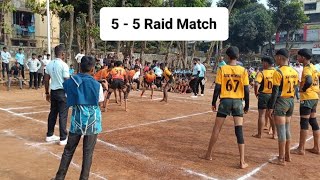 5-5 RAID || Q-FINAL || GRIFFIN GYMKHANA V/S MAVLI MANDAL TEAM || KABADDI MATCH 2024 || BOYS