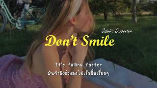 Don't Smile - Sabrina Carpenter | Thaisub • Lyrics